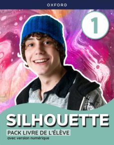 Silhouette 1º Eso Livre De L Eleve (Edición En Francés)