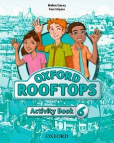 Rooftops 6 Activity Book (Edición En Inglés)