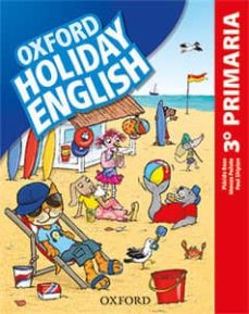 Libro, Audiolibro Holiday English 3º Primary (Castellano) (3ª Ed. Revised) (Edición En Inglés) Holiday English 3º Primary (Castellano) (3ª Ed. Revised) (Edición En Inglés)