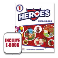 Libro, Audiolibro Heroes 1 Pupil´s Book (Srp &Amp; Ppack &Amp; ) Pack (Edición En Inglés) Heroes 1 Pupil´s Book (Srp &Amp; Ppack &Amp; ) Pack (Edición En Inglés)