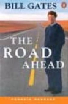 The Road Ahead (Level 3) (Edición En Inglés)