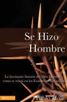 Libro, Audiolibro Se Hizo Hombre Se Hizo Hombre