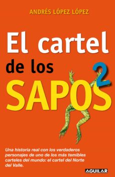 El Cartel De Los Sapos 2