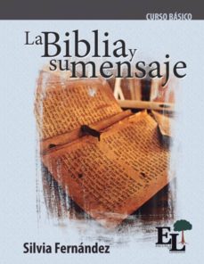 Libro, Audiolibro La Biblia Y Su Mensaje La Biblia Y Su Mensaje