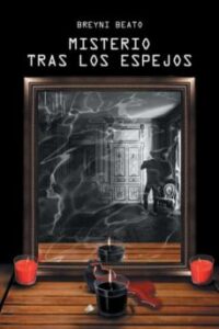 Misterio Tras Los Espejos