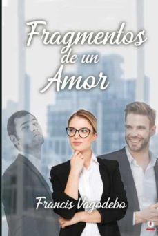 Fragmentos De Un Amor