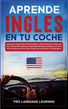 Libro, Audiolibro Aprende Inglés En Tu Coche Aprende Inglés En Tu Coche