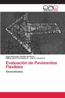 Evaluación De Pavimentos Flexibles