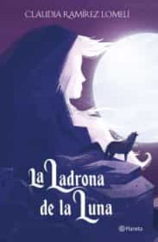 La Ladrona De La Luna