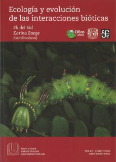 Ecologia Y Evolucion De Las Interacciones Bioticas