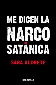 Me Dicen La Narcosatánica