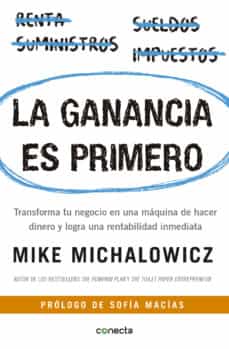 La Ganancia Es Primero