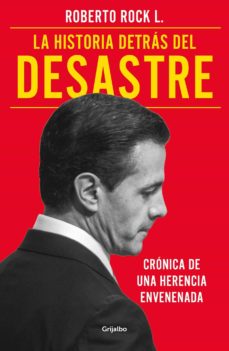 Libro, Audiolibro La Historia Detrás Del Desastre La Historia Detrás Del Desastre