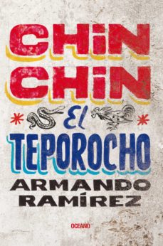 Libro, Audiolibro Chin Chin El Teporocho Chin Chin El Teporocho
