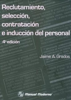 Reclutamiento, Seleccion, Contratacion E Induccion Del Personal