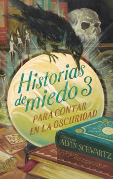 Historias De Miedo Para Contar En La Oscuridad 3