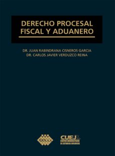 Derecho Procesal Fiscal Y Aduanero