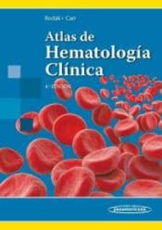 Rodak: Atlas De Hematología Clínica 4ª Ed