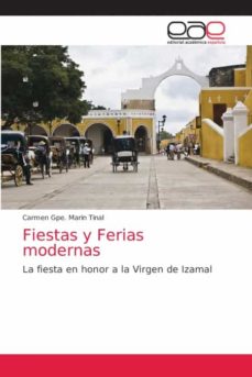 Libro, Audiolibro Fiestas Y Ferias Modernas Fiestas Y Ferias Modernas