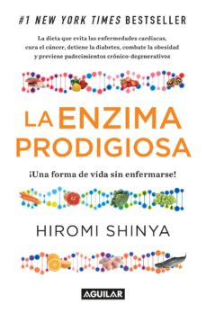 La Enzima Prodigiosa (La Enzima Prodigiosa 1)