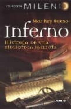 Inferno: Historia Biblioteca Maldita (Milenio 8)