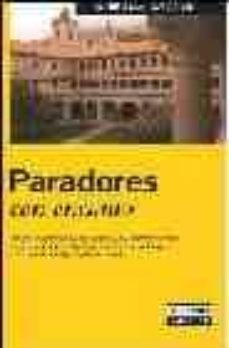 Paradores Con Encanto (Guias Con Encanto)