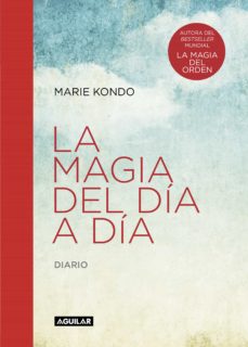 La Magia Del Día A Día (La Magia Del Orden)