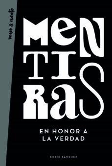 Libro, Audiolibro Mentiras En Honor A La Verdad Mentiras En Honor A La Verdad