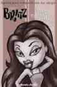 Libro, Audiolibro Bratz. Quedar Con Las Chicas Bratz. Quedar Con Las Chicas
