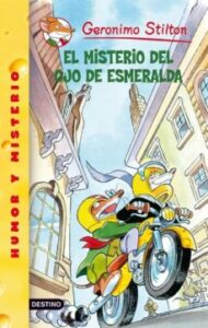 Geromino Stilton 33. El Misterio Del Ojo De Esmeralda