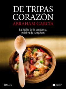 Libro, Audiolibro De Tripas Corazon: La Biblia De La Casqueria, Palabra De Abraham De Tripas Corazon: La Biblia De La Casqueria, Palabra De Abraham
