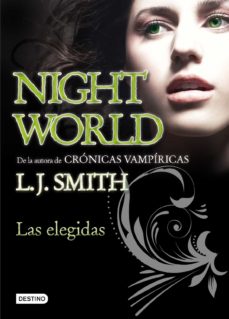 Libro, Audiolibro Night World 2: Las Elegidas Night World 2: Las Elegidas
