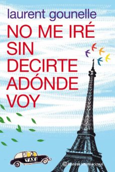 No Me Ire Sin Decirte Adonde Voy
