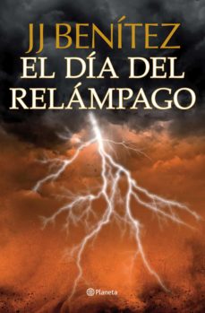 El Dia Del Relampago (Caballo De Troya 10)