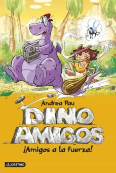 Libro, Audiolibro Dinoamigos 1: Amigos A La Fuerza Dinoamigos 1: Amigos A La Fuerza