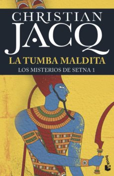 La Tumba Maldita. Los Misterios De Setna