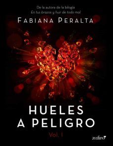 Libro, Audiolibro Hueles A Peligro. Vol. I Hueles A Peligro. Vol. I