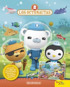 Los Octonautas. Libroaventuras: Incluye Un Libro De Actividades, Figuras Y Un Tapete Gigante