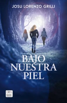 Bajo Nuestra Piel