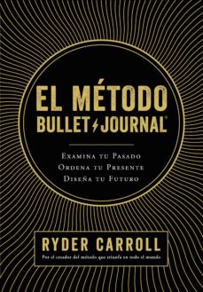 El Metodo Bullet Journal