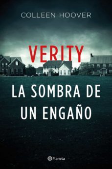 Verity. La Sombra De Un Engaño