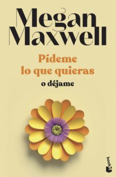 Libro, Audiolibro Pídeme Lo Que Quieras O Dejame Pídeme Lo Que Quieras O Dejame