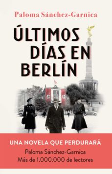 Libro, Audiolibro Últimos Días En Berlín Últimos Días En Berlín