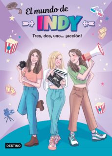 El Mundo De Indy 5. Tres, Dos, Uno ¡Accion!