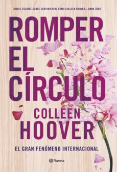 Libro, Audiolibro Romper El Circulo (It Ends With Us) Romper El Circulo (It Ends With Us)