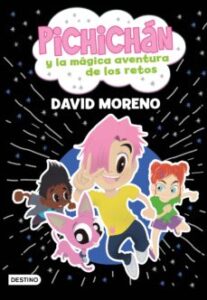 Pichichan Y La Magica Aventura De Los Retos