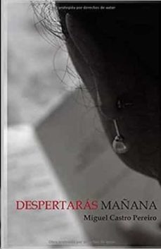 Libro, Audiolibro Despertarás Mañana Despertarás Mañana