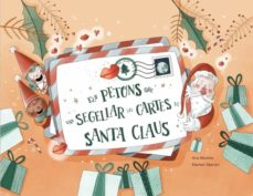 Els Petons Que Van Segellar Les Cartes De Santa Claus (Edición En Catalán)