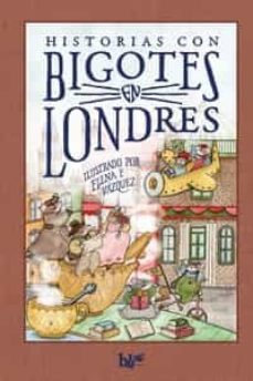 Historias Con Bigotes En Londres