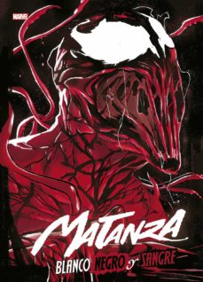 Matanza. Blanco, Negro Y Sangre